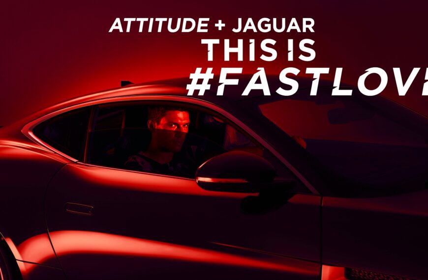 Attitude + Jaguar: This Is #FASTLOVE